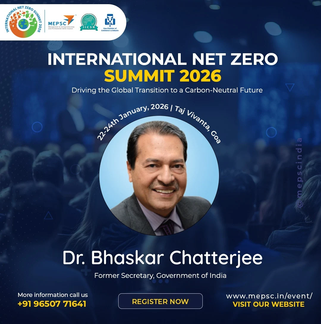 International Net Zero Summit 2026 speaker announcement - Bhaskar Chatterjee